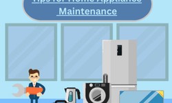 Tips for Home Appliance Maintenance to Make it last forever
