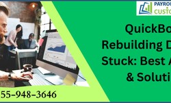 QuickBooks Rebuilding Data File Stuck: Best Analysis & Solutions