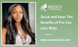 Quick and Easy: The Benefits of Pre-Cut Lace Wigs.