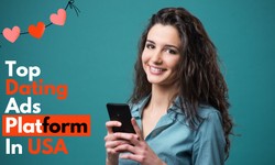 Top Dating Ads Platforms in USA
