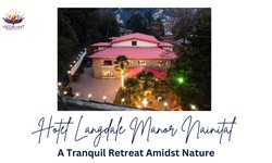 Hotel Langdale Manor Nainital: A Tranquil Retreat Amidst Nature
