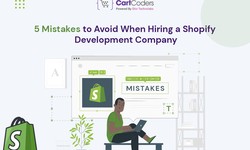 5 Mistakes to Avoid When Hiring a Shopify Development Company