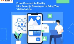 From Concept to Reality: Hire React.js Developer to Bring Your Vision to Life