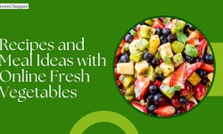 Inspiring Healthy Eating: Recipes and Meal Ideas with Online Fresh Vegetables