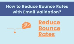 How to Reduce Bounce Rates with Email Validation? Free