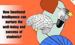 How Emotional Intelligence can nurture the well-being and success of students?