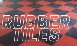 Rubber Tiles Flooring for Gym - The Ultimate Guide