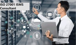 Recognize the factors to Consider when hiring an ISO 27001 ISMS Consultant