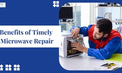 The Benefits of Timely Microwave Repair: Saving Money and Preventing Further Damage