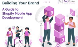 Building Your Brand: A Guide to Shopify Mobile App Development