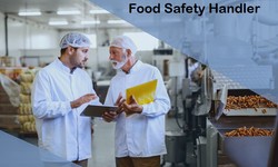 Recognize the Components that Must be Include in the Food Safety Handler Training