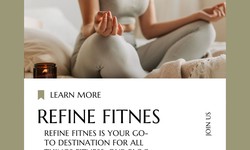 Refine Fitness: Your Path to a Healthier Lifestyle