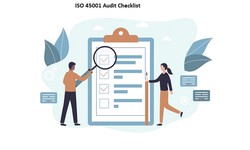 How to Create an ISO 45001 Audit Checklist