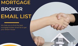 The Ultimate Resource: How a Mortgage Brokers Email List Enhances Market Intelligence