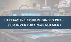 Streamline Your Business with RFID Inventory Management
