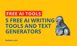 Free AI Tools: 5 Free AI Writing Tools and Text Generators