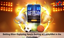 Betting Bliss: Exploring Sports Betting at LuckyGBet in the Philippines