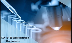 What Considerations Must be Made When Drafting the ISO 15189 Accreditation Documents?