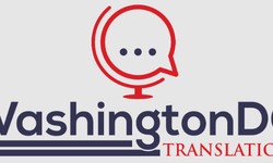 Washington DC Translation Services–Translate Vital Documents in Your Own Language