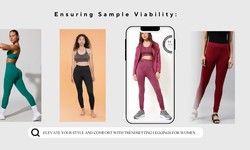 Ensuring Sample Viability: Elevate Your Style and Comfort with Trendsetting Leggings for Women