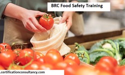 Seven Key Requirements that Makes the BRC Food Safety System Effective