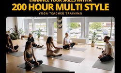 Enhance Your Skills with a 200 Hour Multi Style Yoga Teacher Training