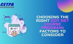Choosing The Right Dot Net Course Program: Factors to Consider