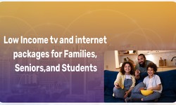 Low-Income TV and Internet Packages for Families, Seniors, and Students