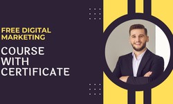 Free Digital Marketing Course with Certificate : Your Path to Success