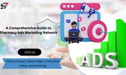 A Comprehensive Guide to Pharmacy Ads Marketing Network