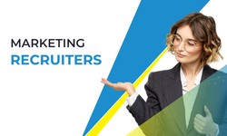 The Strategic Process of Marketing Recruiters: Finding the Best Fit