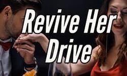 Revive Her Drive Review - Does It REALLY Work or NOT?