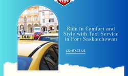 Ride in Comfort and Style with Taxi Service in Fort Saskatchewan