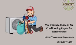 The Ultimate Guide to Air Conditioning Repair for Homeowners