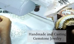 All About Handmade and Casting Gemstone Jewelry Manufacturing