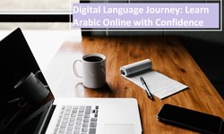 Digital Language Journey: Learn Arabic Online with Confidence