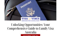 Unlocking Opportunities: Your Comprehensive Guide to Family Visa Australia