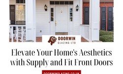 Elevate Your Home's Aesthetics with Supply and Fit Front Doors