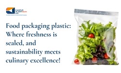 Unleashing the Pinnacle of Food Packaging Plastic: Exploring Innovative Plastic Solutions