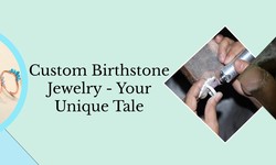 How To Design Custom Birthstone Jewelry
