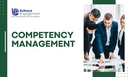 Mastering Workforce Excellence: Unveiling the Competency Management System by Bullseye Engagement