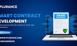Smart Contract Development: Building Blocks for the Future of Trust and Transparency