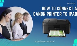 Connecting a Canon Printer to an iPad: A Step-by-Step Guide
