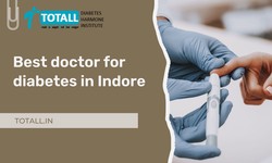 Unlocking Wellness: Finding the Best Doctor for Diabetes in Indore