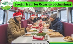 Savor the Season: A Guide to Ordering Christmas Delights with Yatribhojan - Your Ultimate Companion for Food in Train