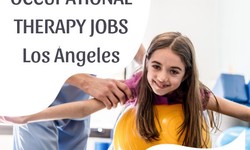 Striking a Balance: Los Angeles Occupational Therapy Jobs