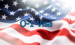 Mastering the O-1 Visa Process: The Invaluable Role of O-1 Visa Lawyers