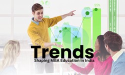 A Deep Dive into the Trends Shaping MBA Education in India (2024)