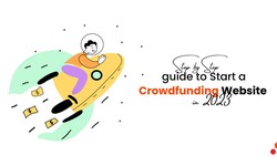Step by Step guide to Start a Crowdfunding Website in 2024