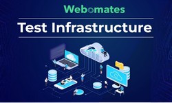 Test Infrastructure
